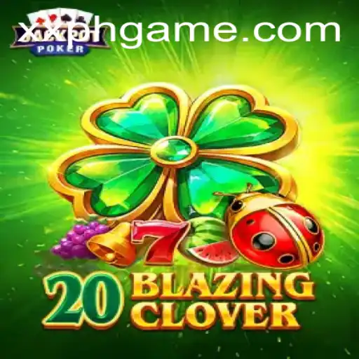 20BlazingClover: The Enchanting Journey of Strategy and Luck