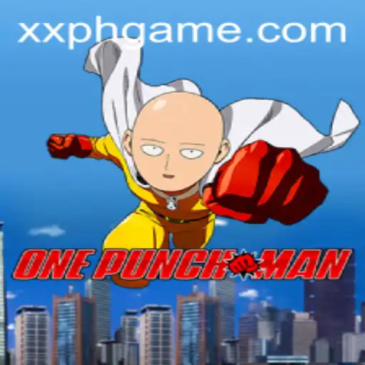 OnePunchMan: The Ultimate Gaming Experience with the New XXPH Feature