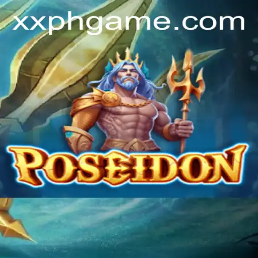 Discover 'Poseidon': Dive into the Oceanic Adventure Game with the Key to Unlock XXPH